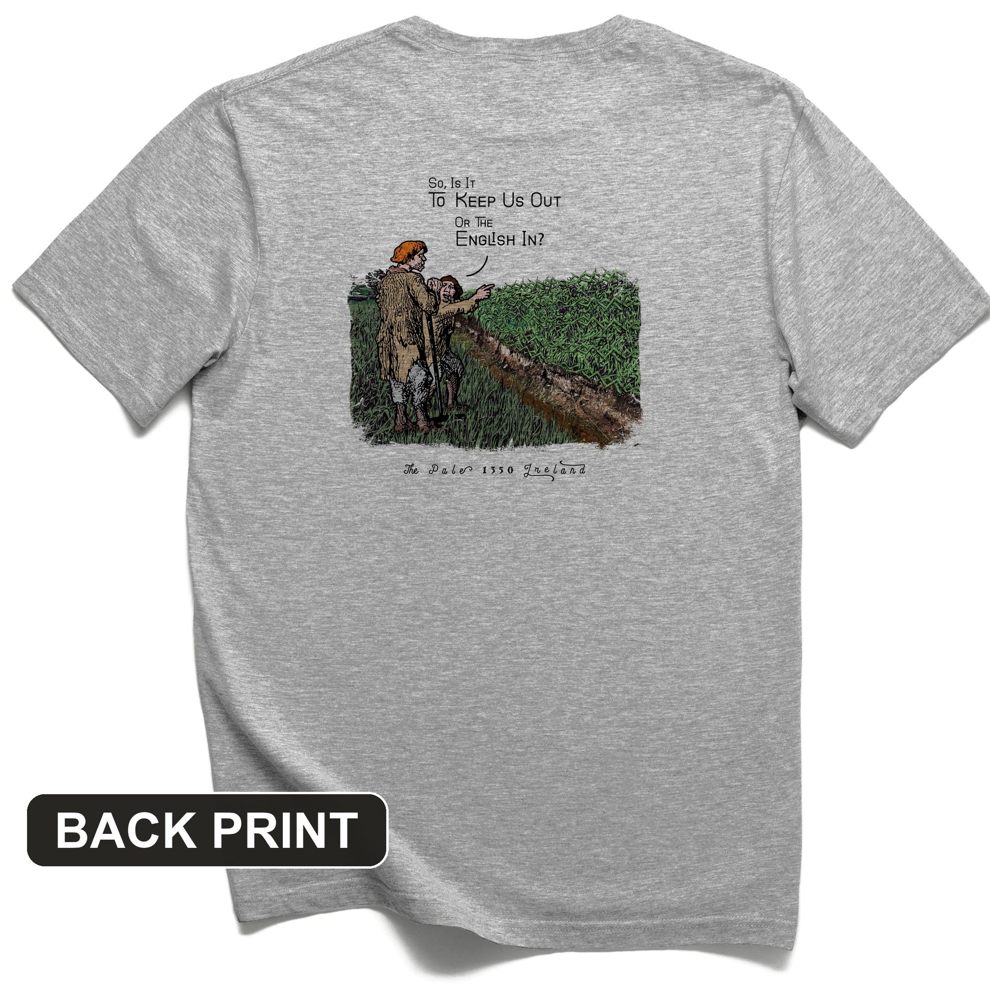 Beyond The Pale Back Print T-Shirt