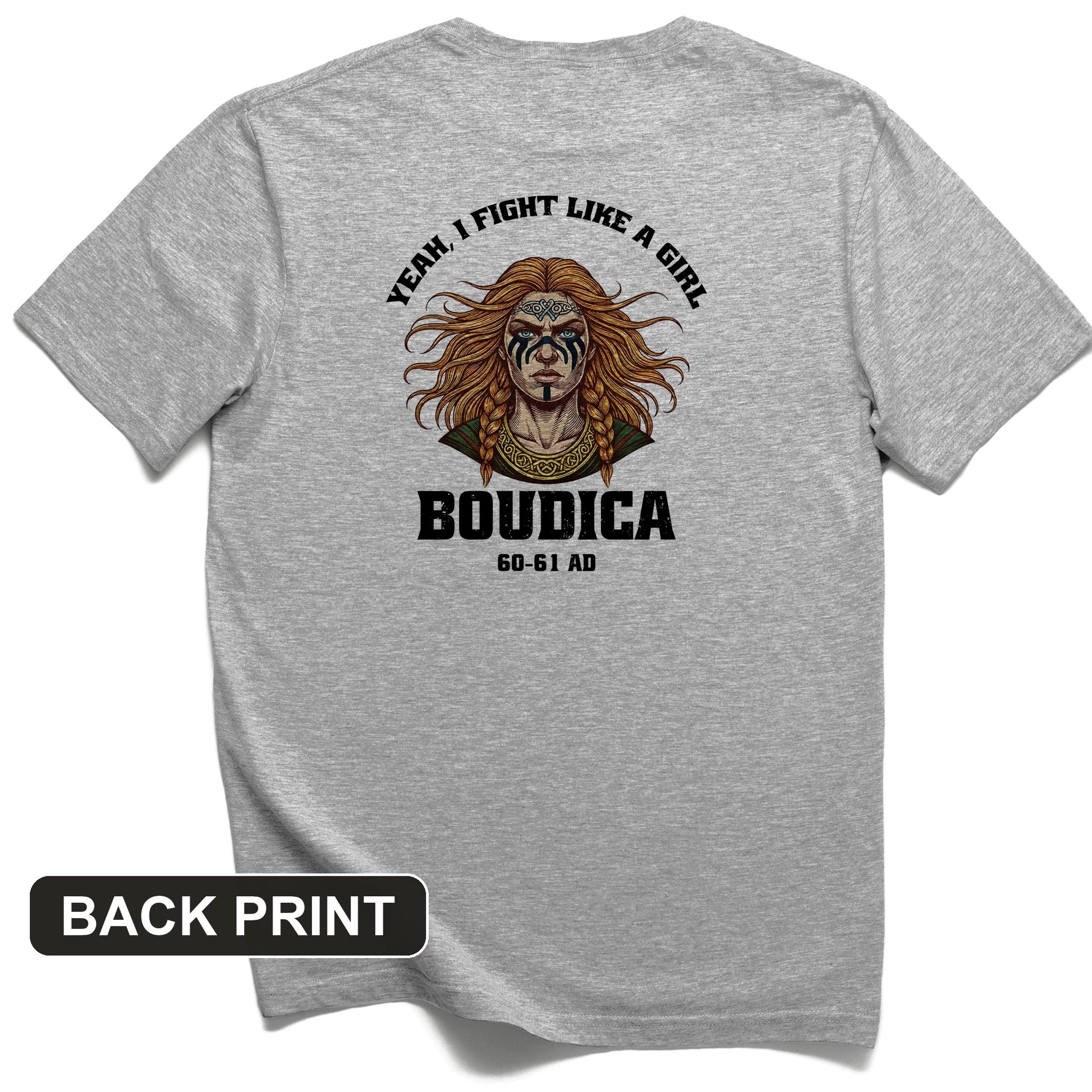 Boudica Back Print T-Shirt