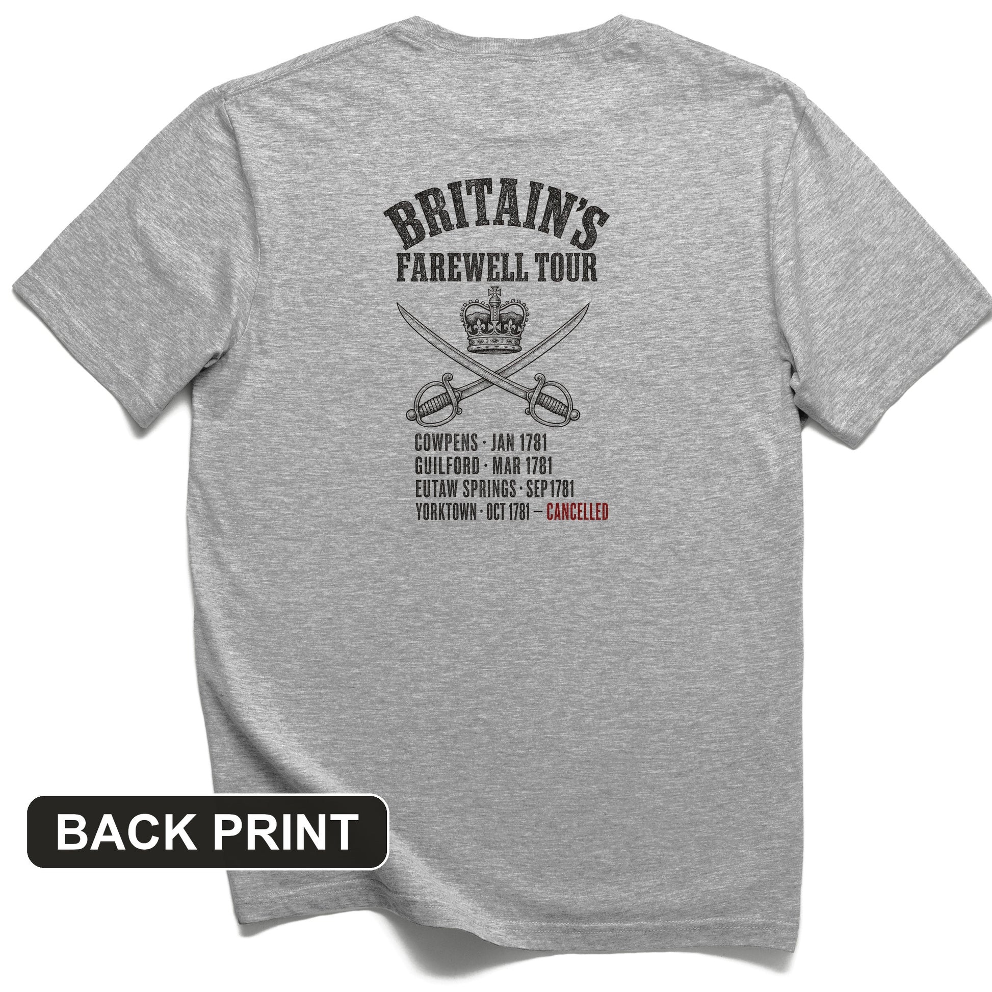 Britain's Farewell Tour Back Print T-Shirt