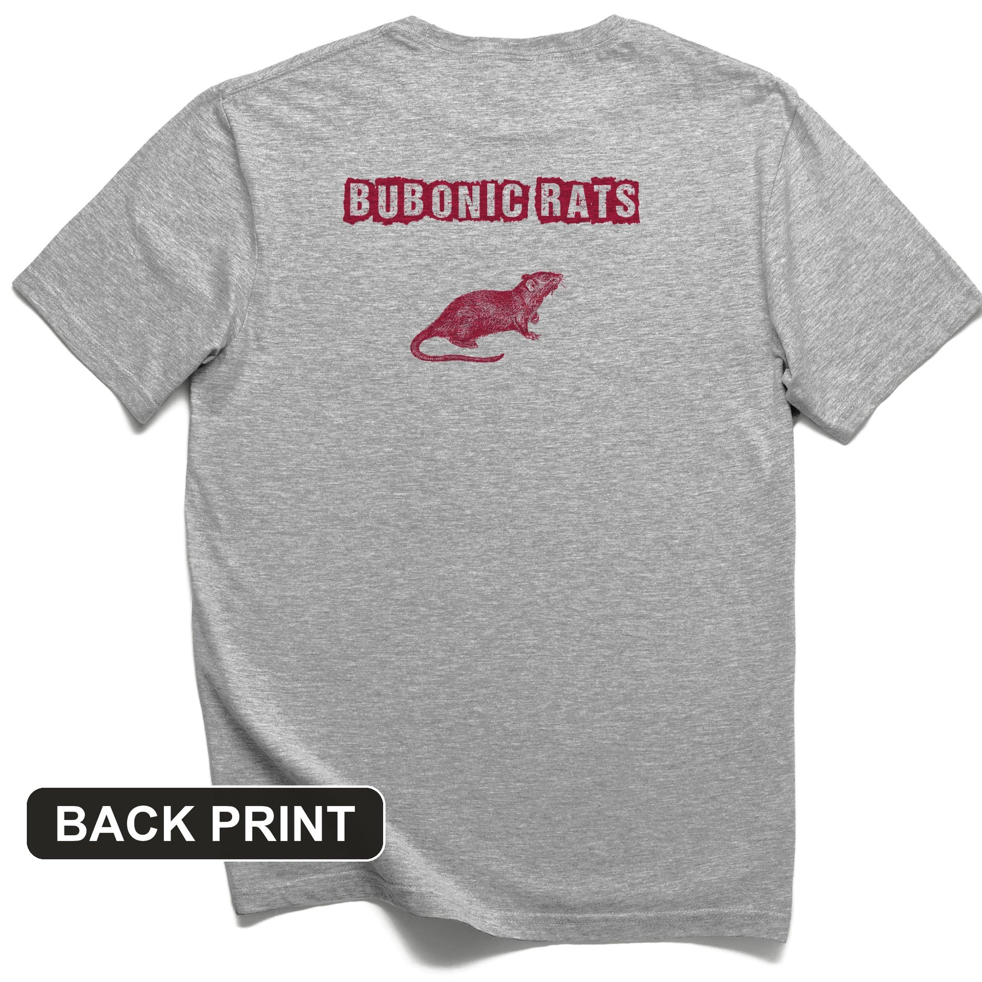 Bubonic Rats World Tour Back Print T-Shirt