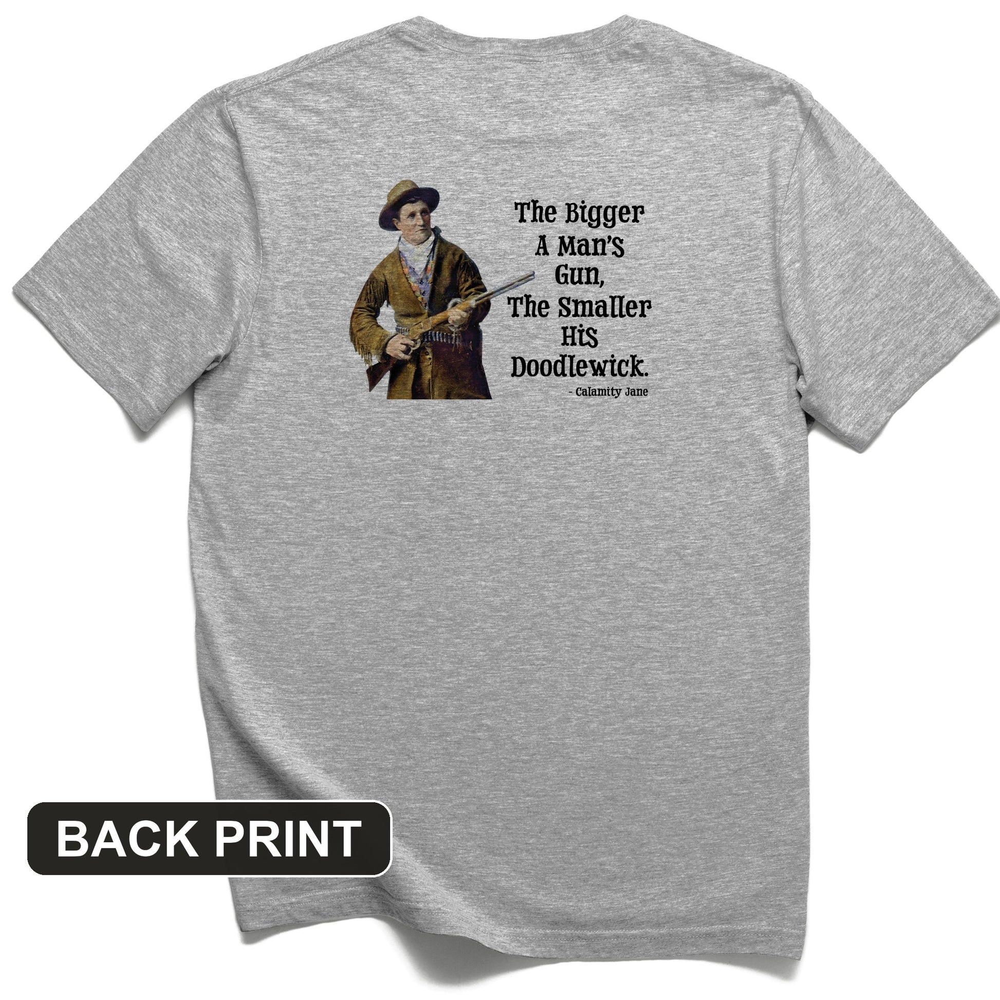 Calamity Jane Back Print T-Shirt