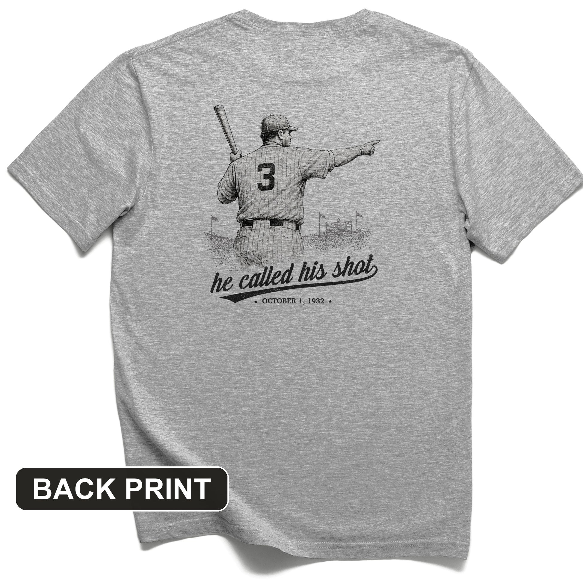 Called His Shot Back Print T-Shirt