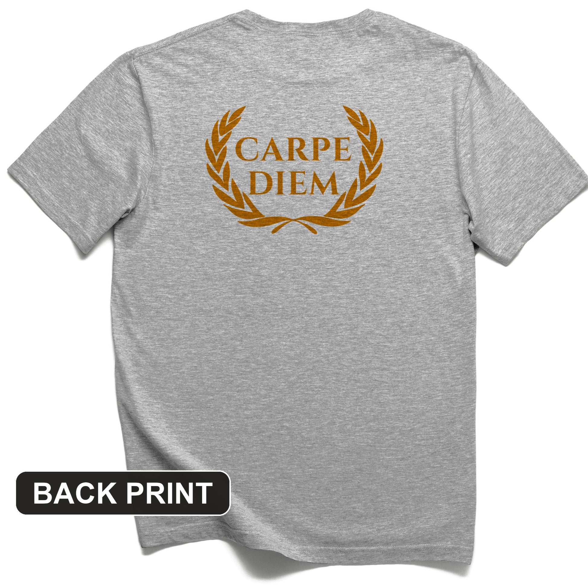 Carpe Diem Back Print T-Shirt
