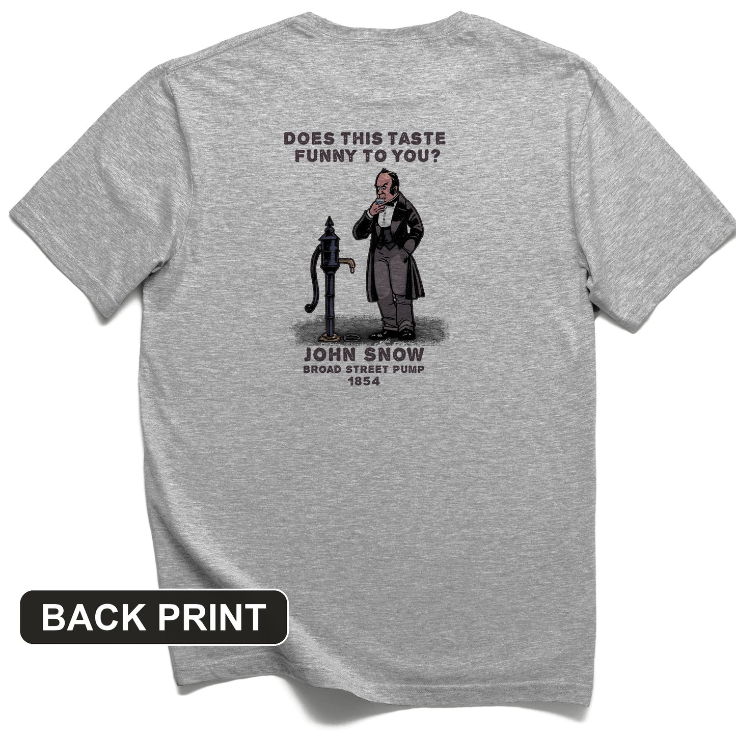Cholera Fountain Back Print T-Shirt