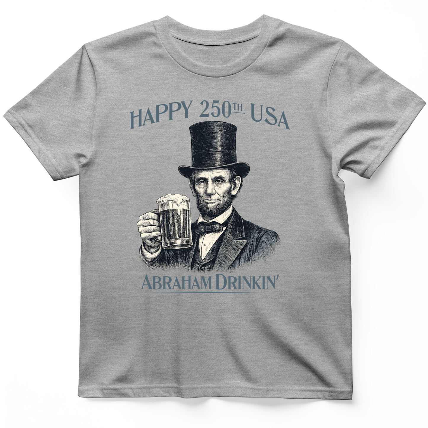 Abraham Drinkin T-Shirt