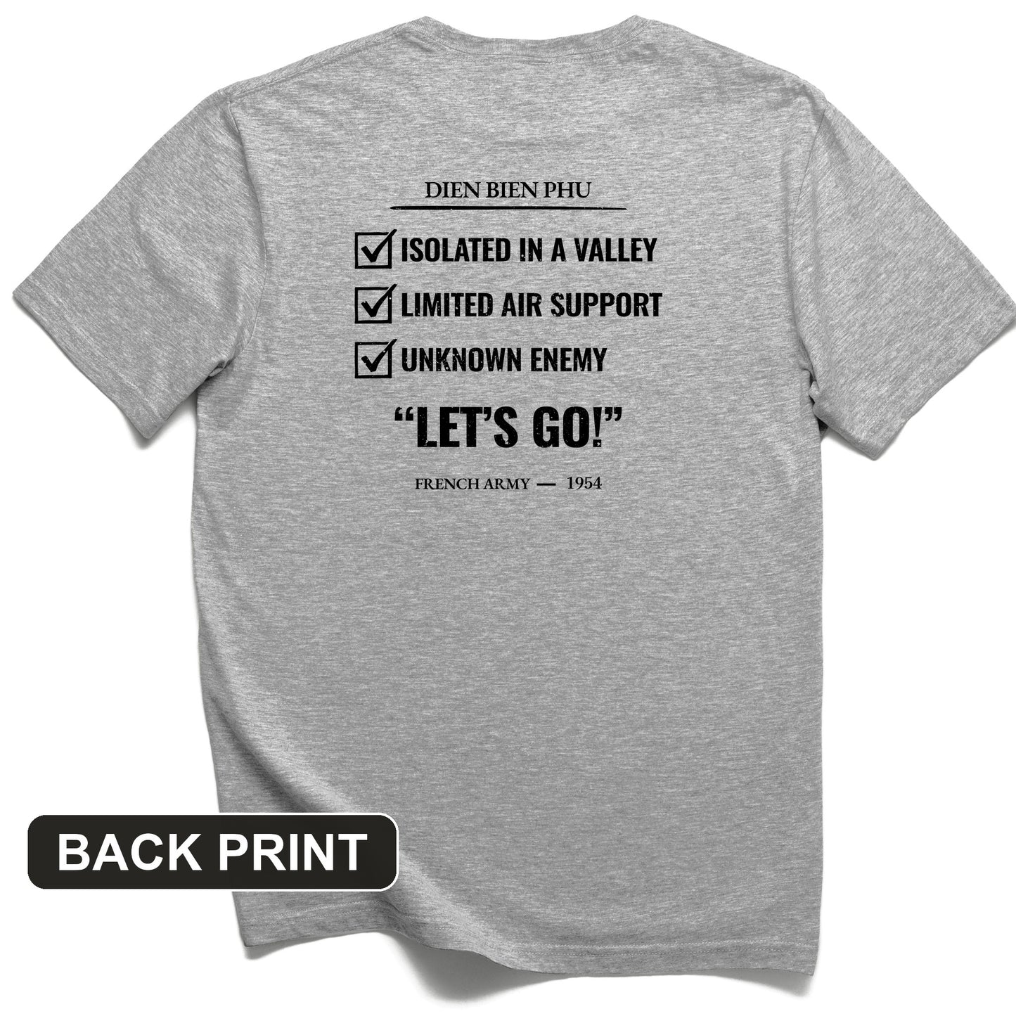 Dien Bien Phu Back Print T-Shirt