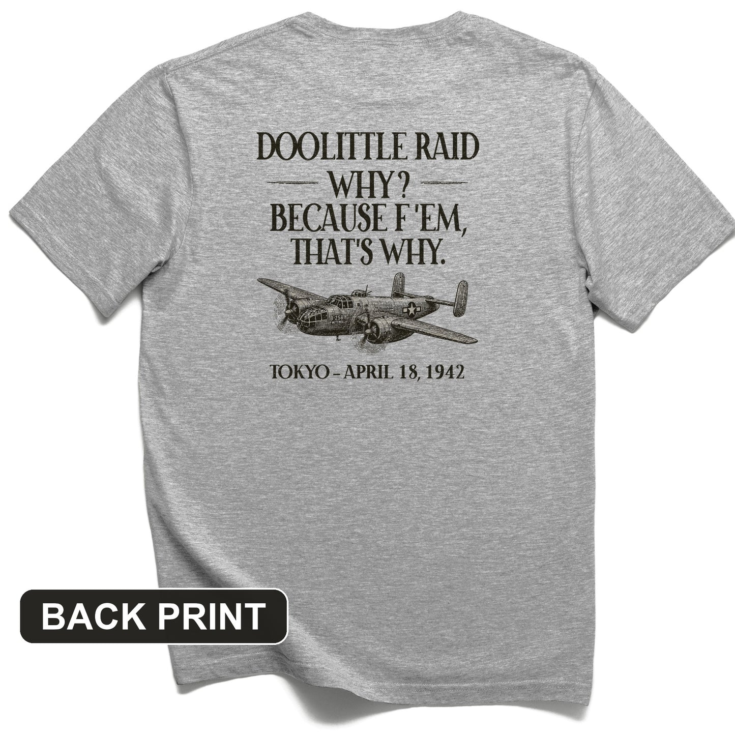 Doolittle Raid Back Print T-Shirt