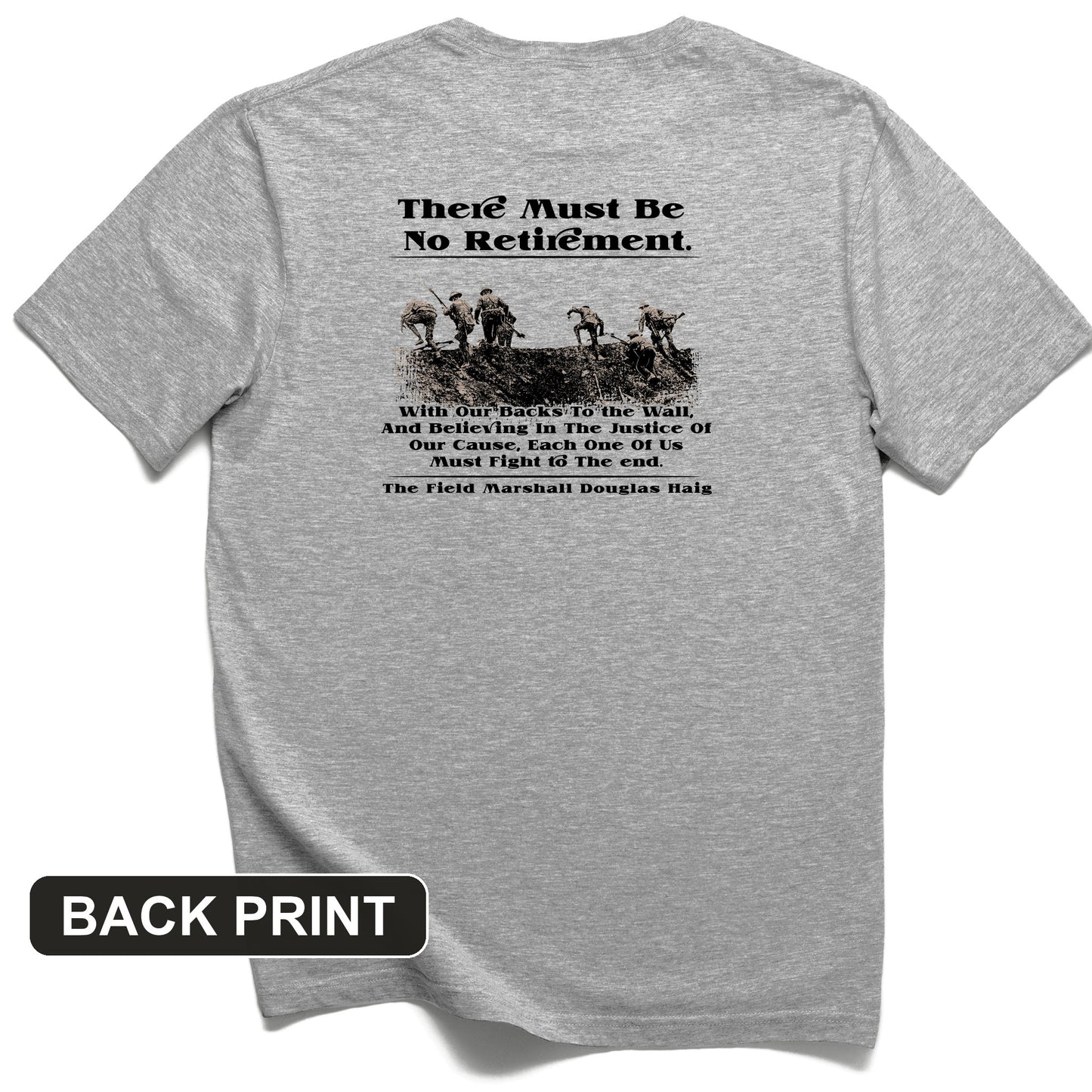 Douglas Haig Back Print T-Shirt