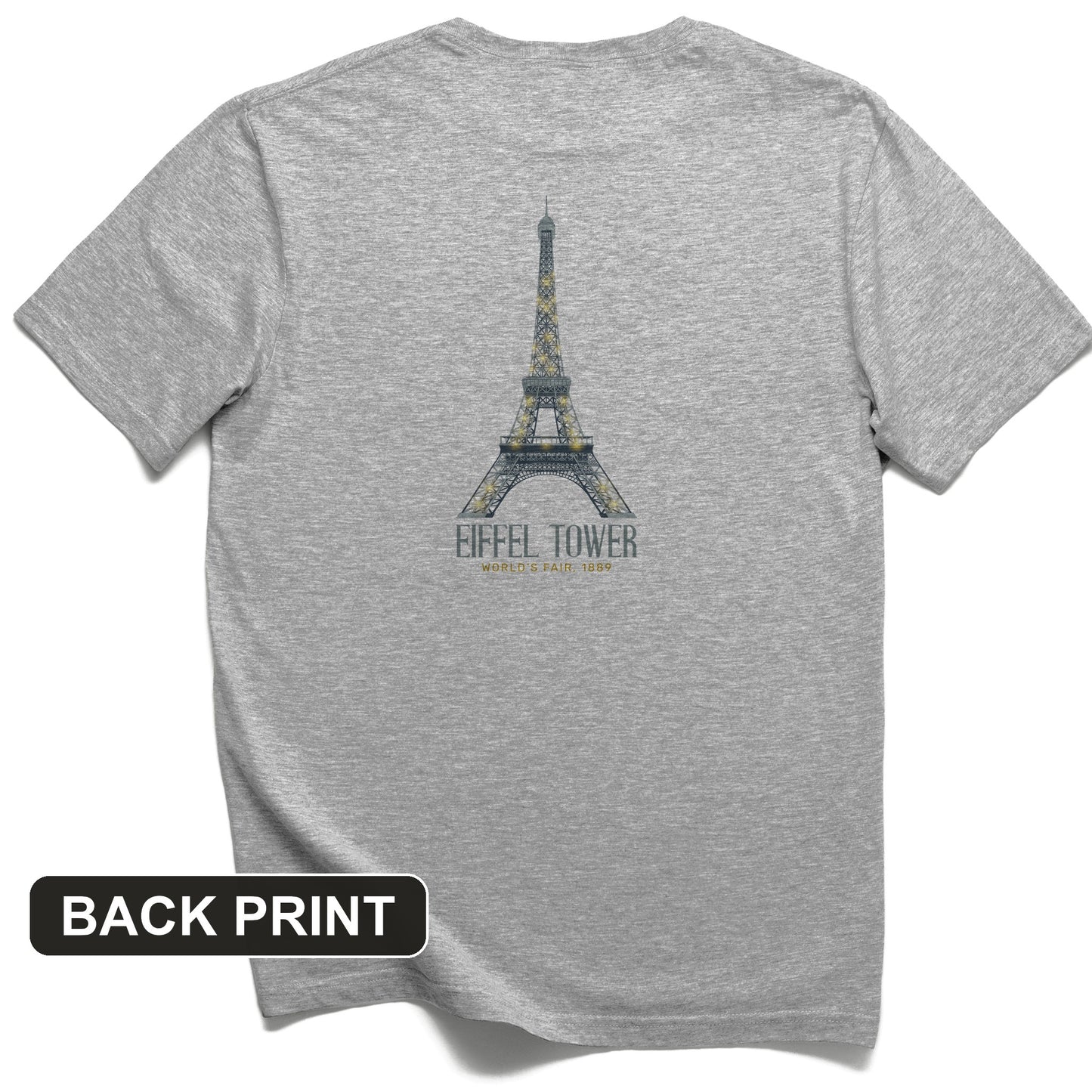 Eiffel Tower 1889 Back Print T-Shirt