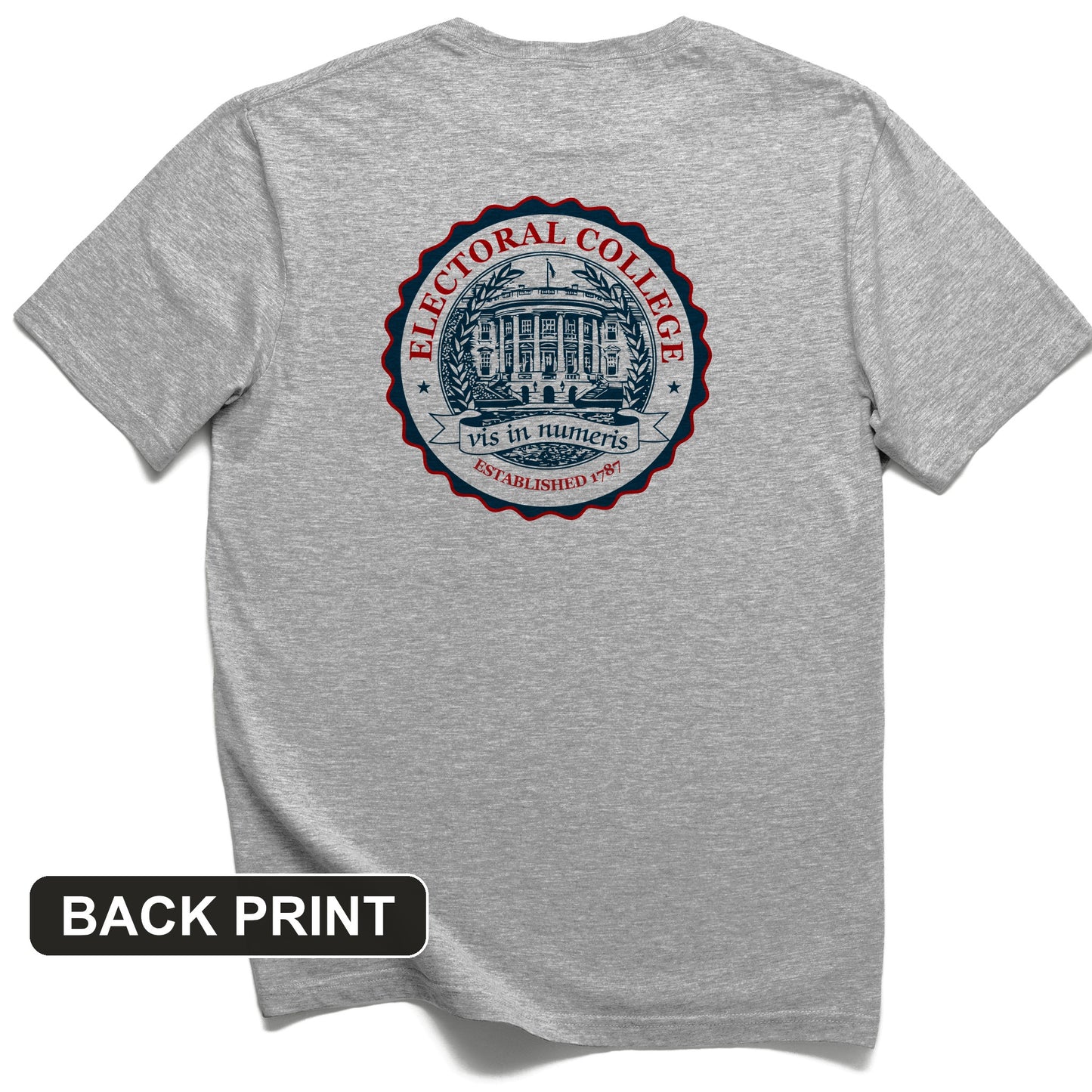 Electoral College Back Print T-Shirt
