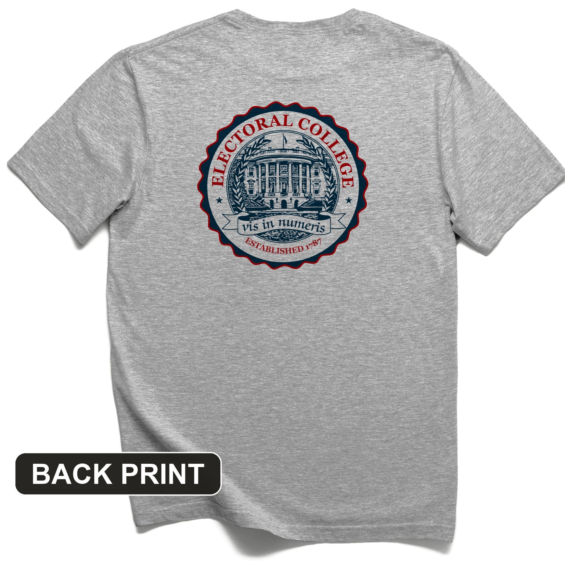 Electoral College Back Print T-Shirt
