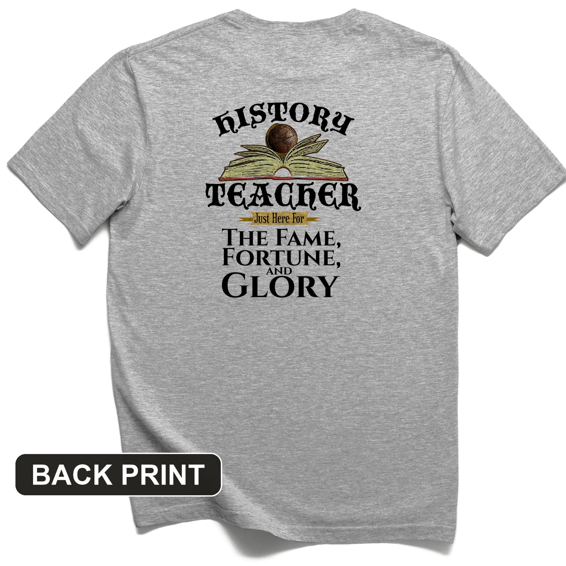Fame Fortune Glory Back Print T-Shirt