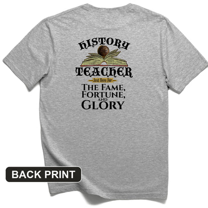 Fame Fortune Glory Back Print T-Shirt