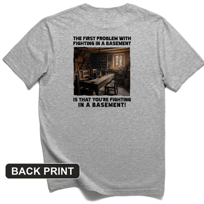 Fighting In A Basement Back Print T-Shirt