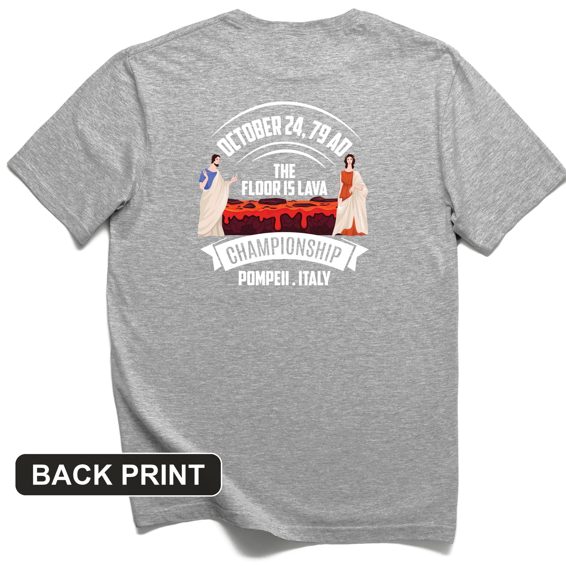 Floor is Lava Back Print T-Shirt