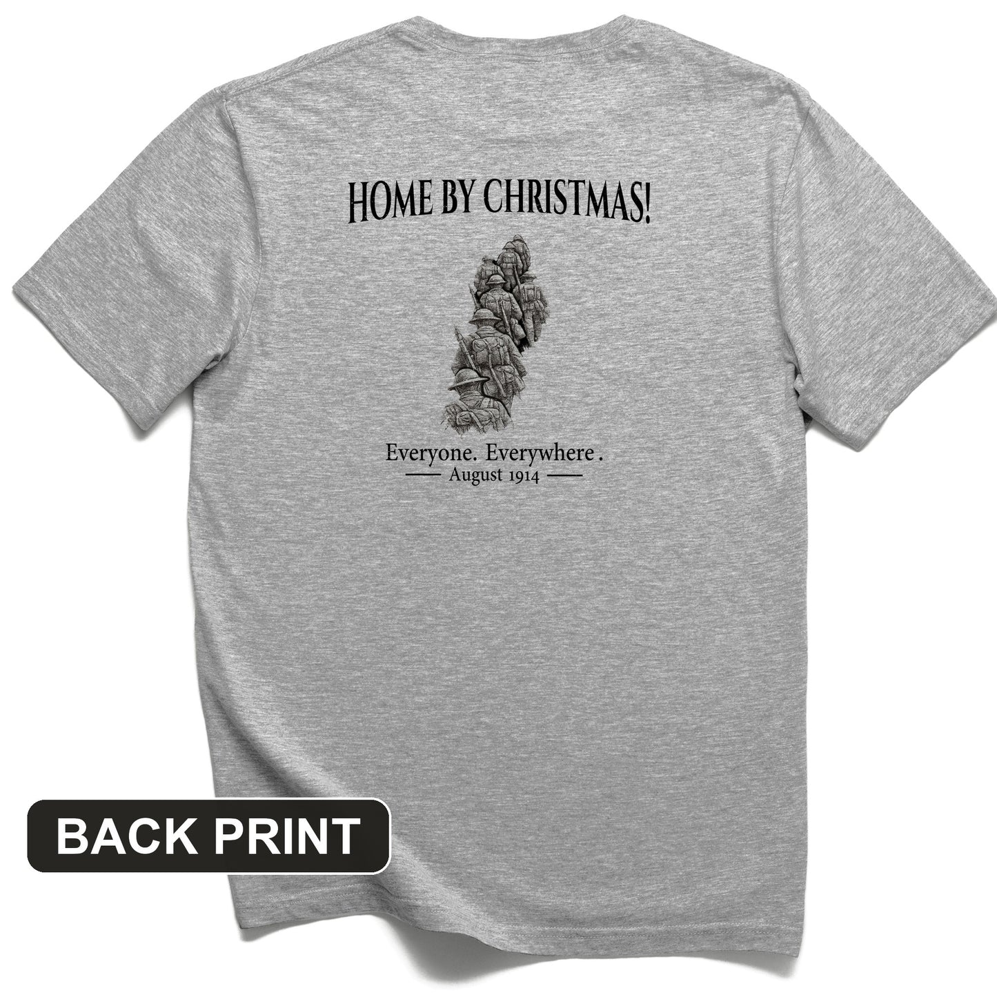 Home by Christmas Back Print T-Shirt