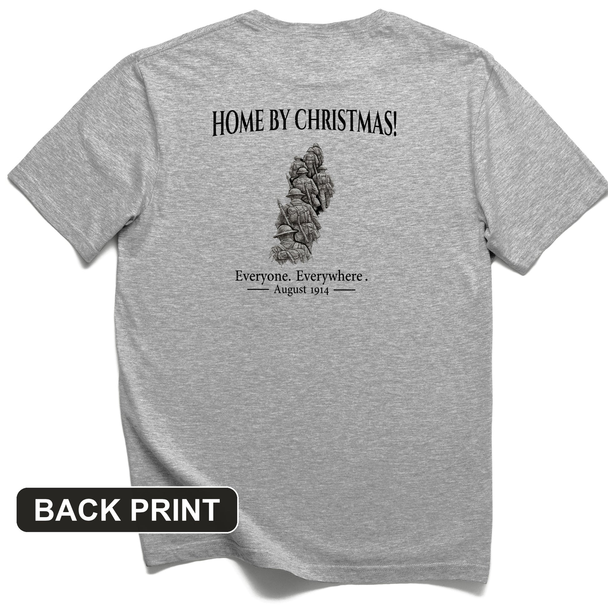 Home by Christmas Back Print T-Shirt