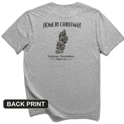 Home by Christmas Back Print T-Shirt