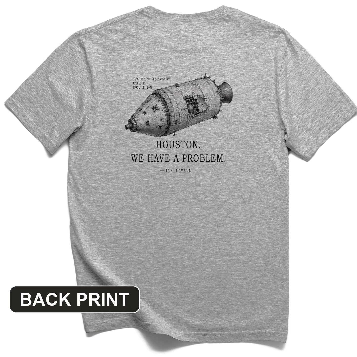 Houston We Have a Problem Back Print T-Shirt