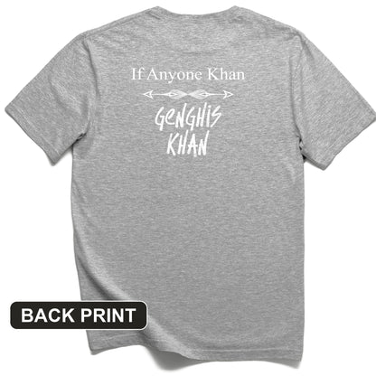 If Anyone Khan Back Print T-Shirt