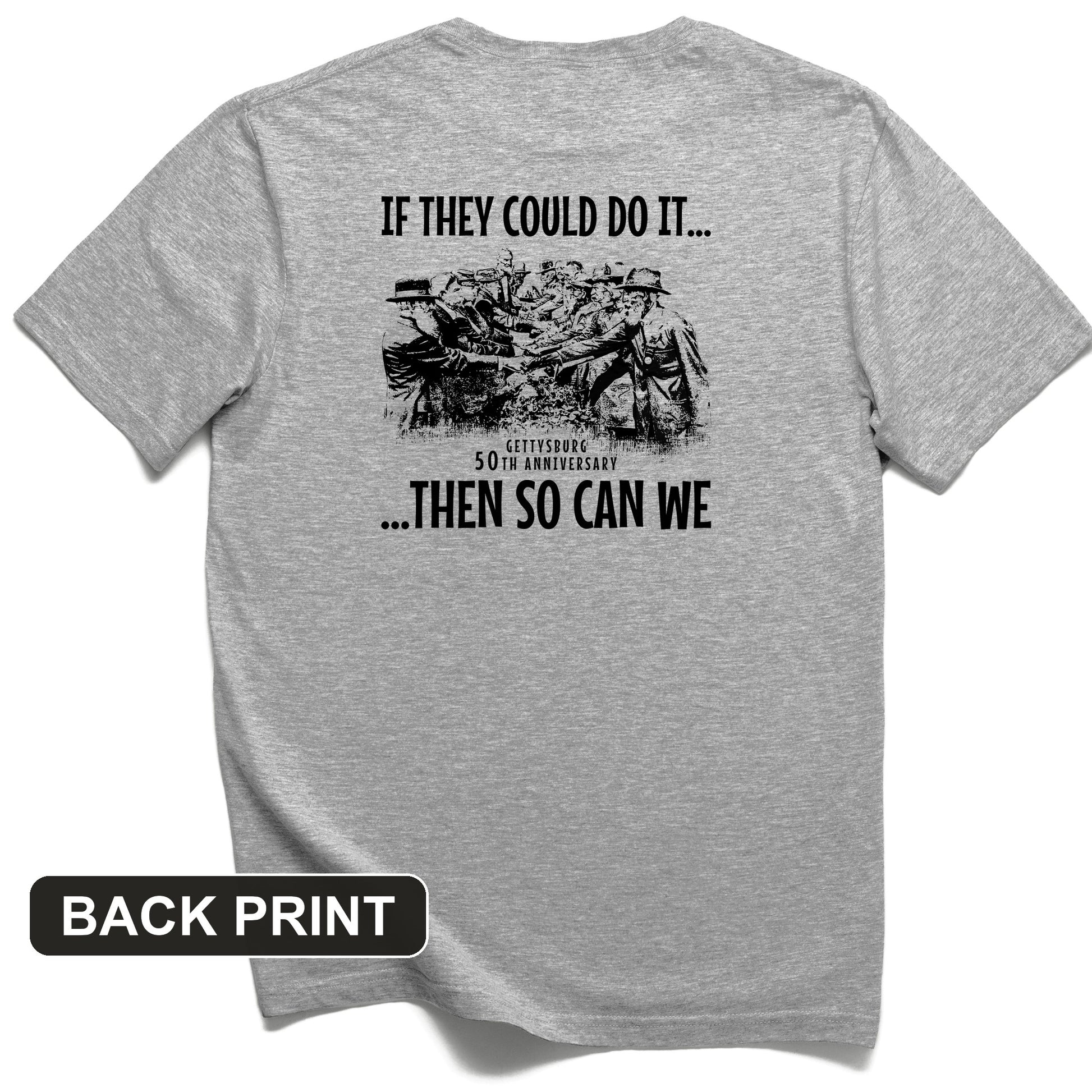 If They Could Do It Back Print T-Shirt