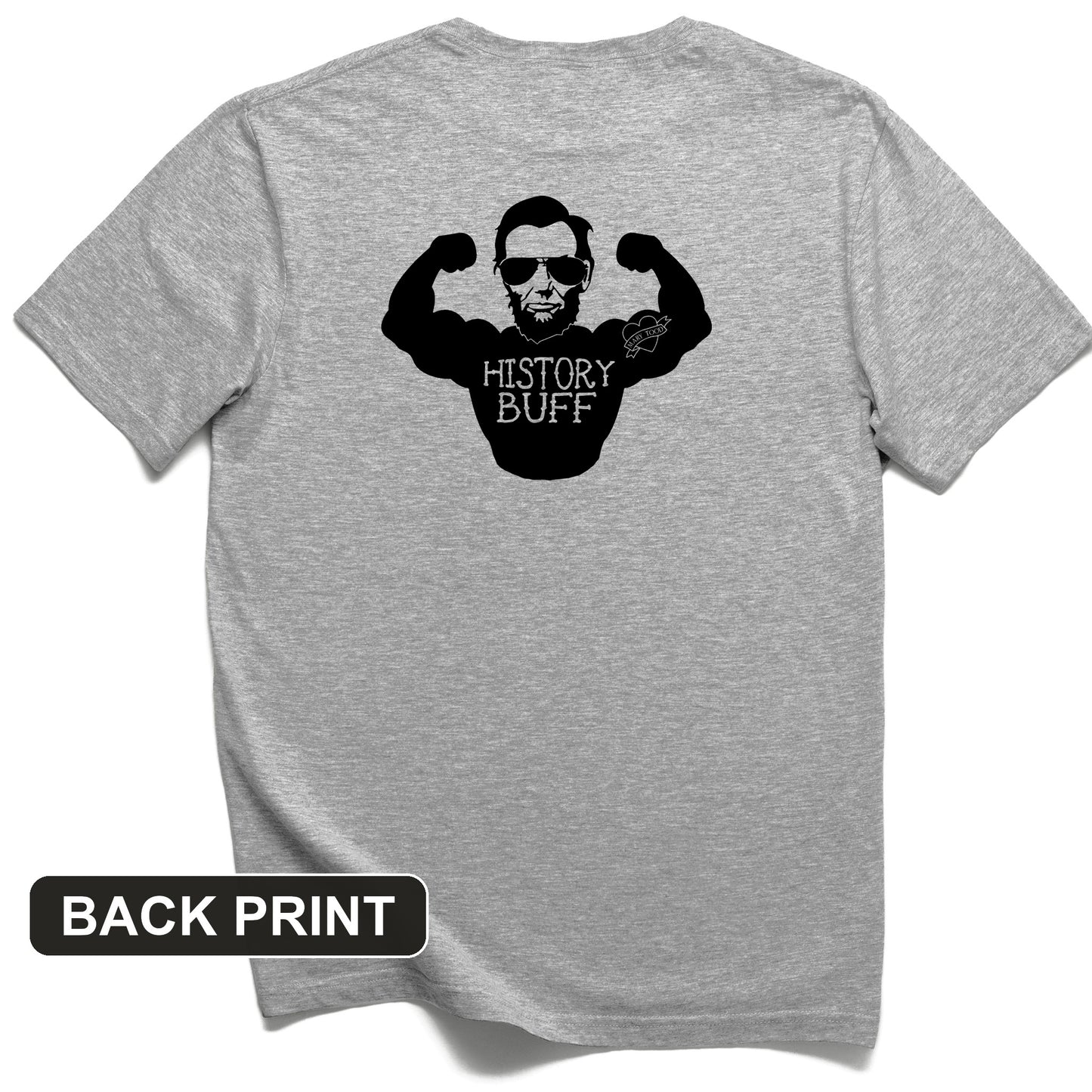 Lincoln History Buff Back Print T-Shirt