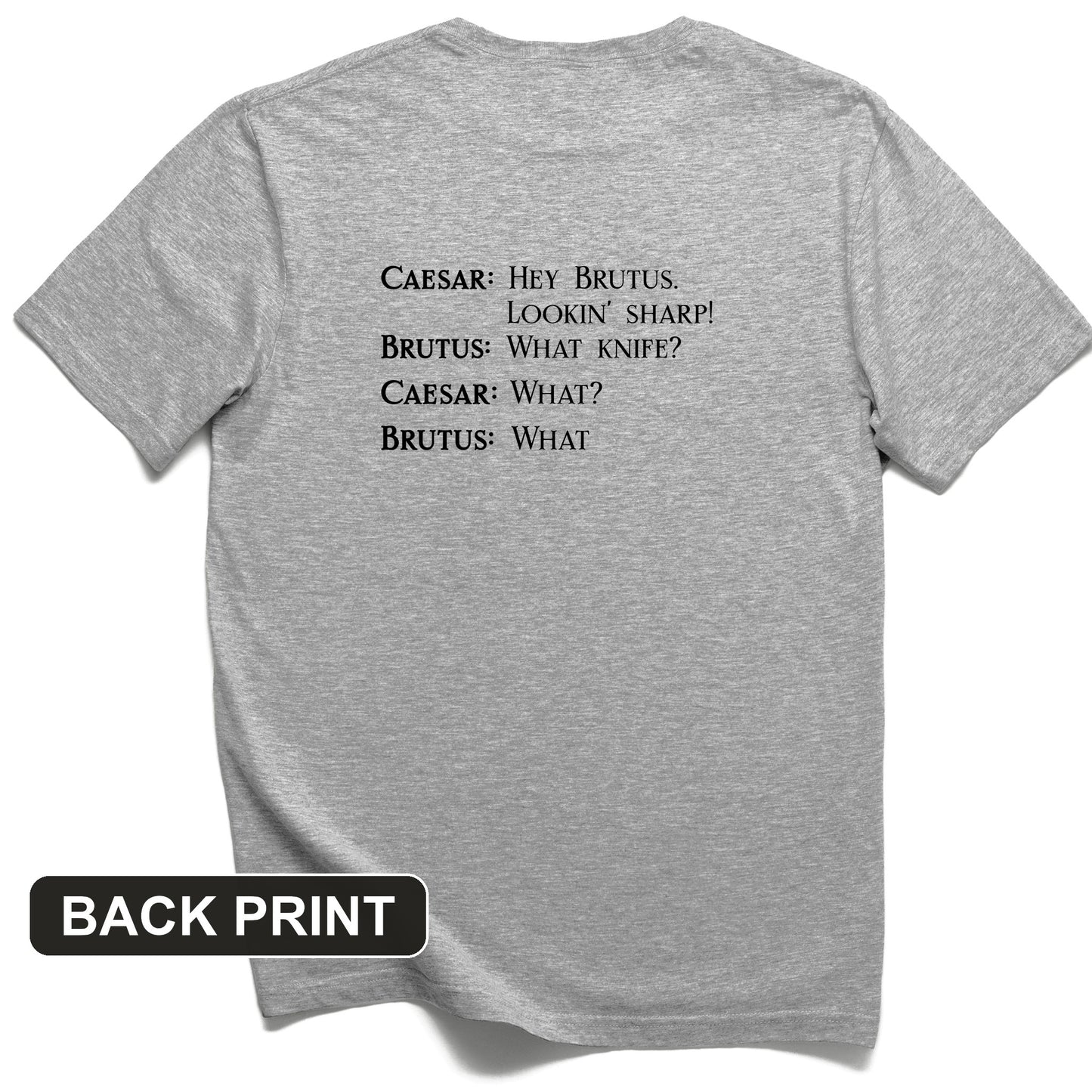 Lookin Sharp Back Print T-Shirt