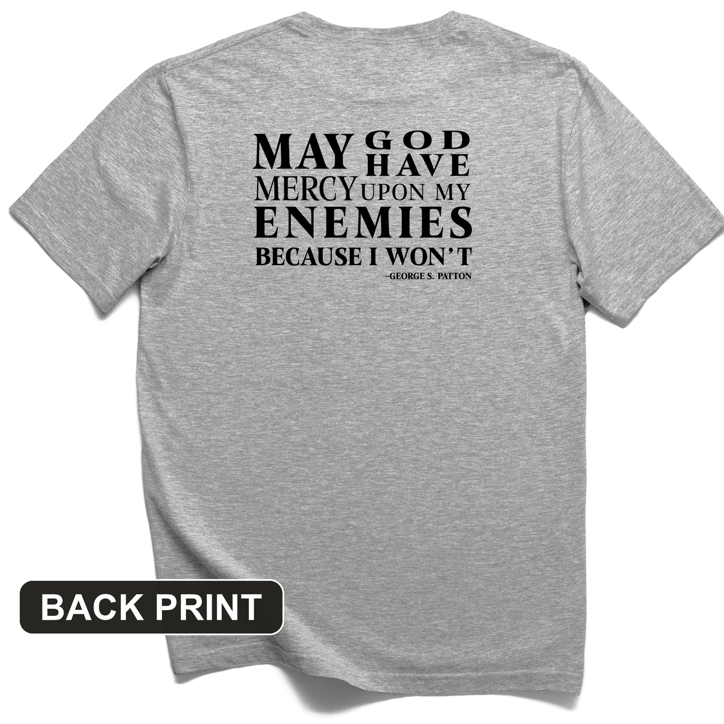May God Have Mercy Back Print T-Shirt