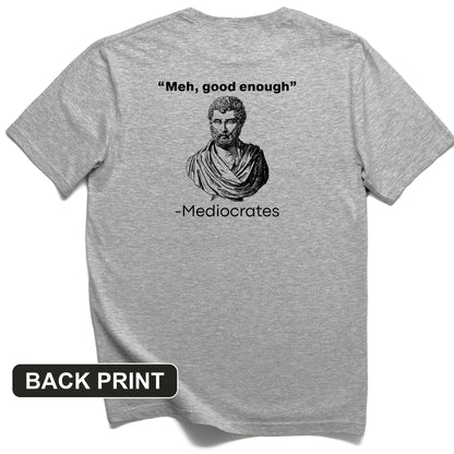 Mediocrates Back Print T-Shirt