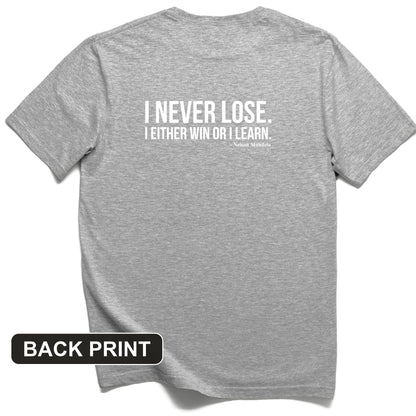 Never Lose Back Print T-Shirt