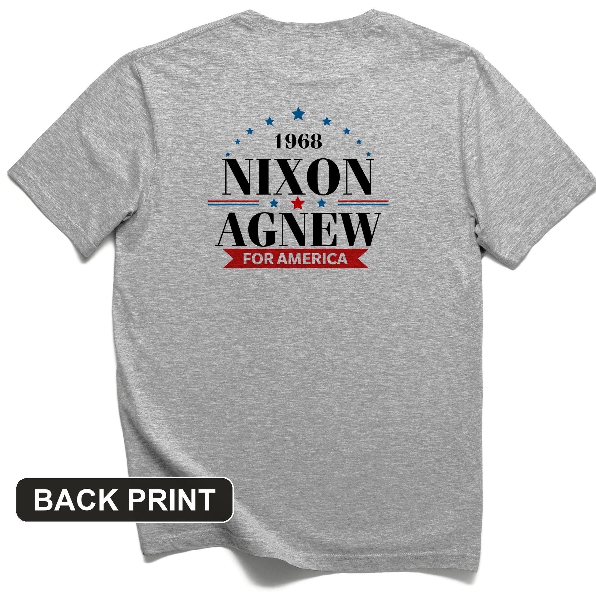 Nixon Agnew 1968 Back Print T-Shirt