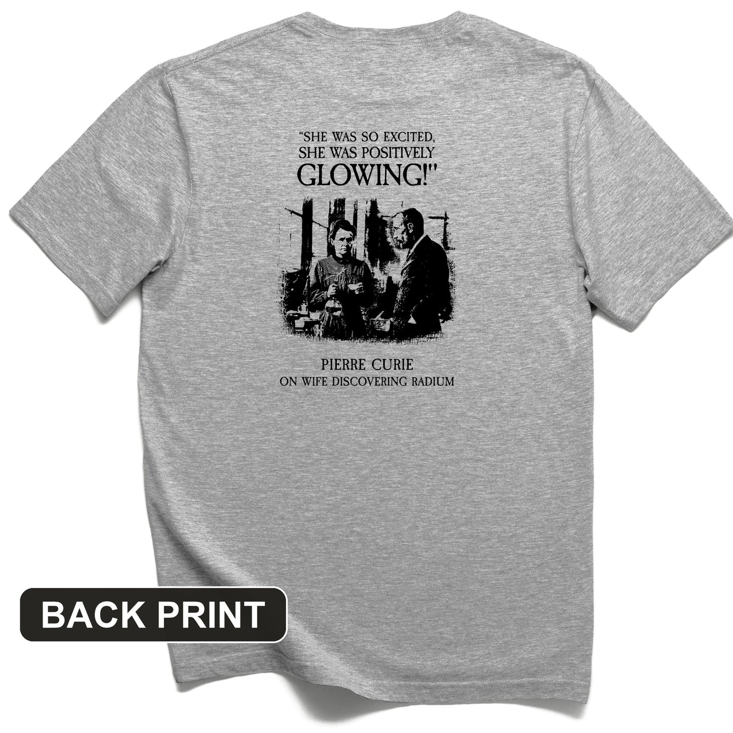 Pierre Curie Back Print T-Shirt