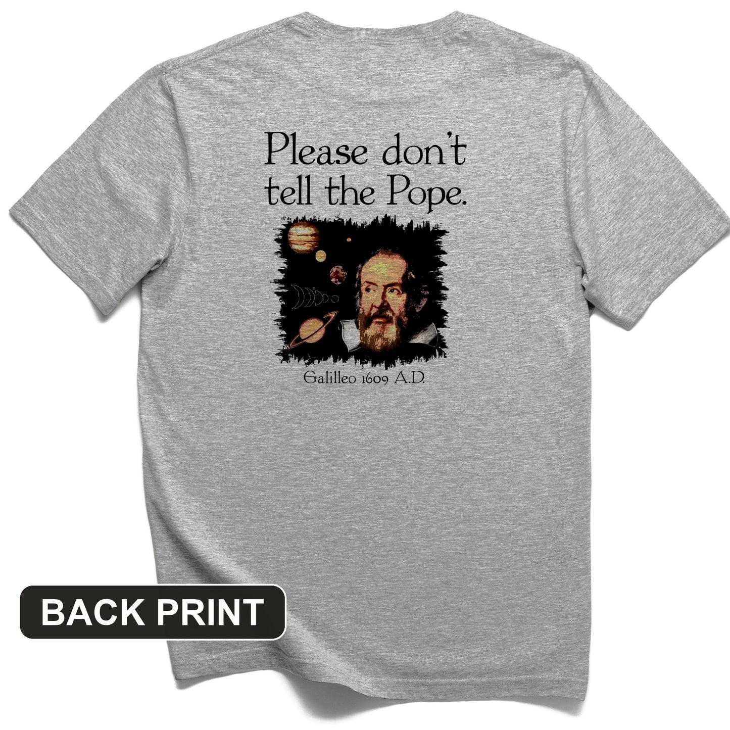 Please Don't Tell The Pope Back Print T-Shirt