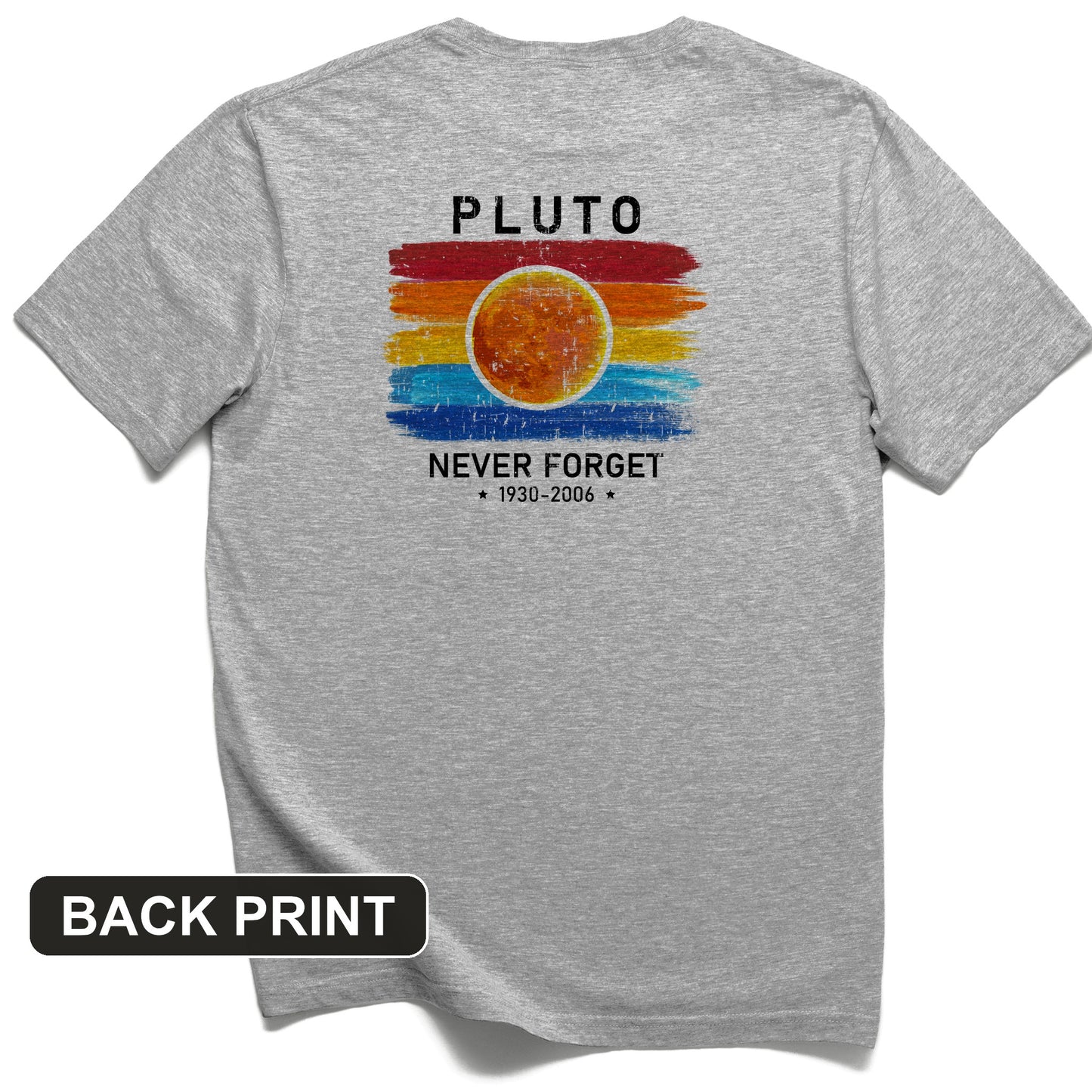 Pluto Never Forget Back Print T-Shirt