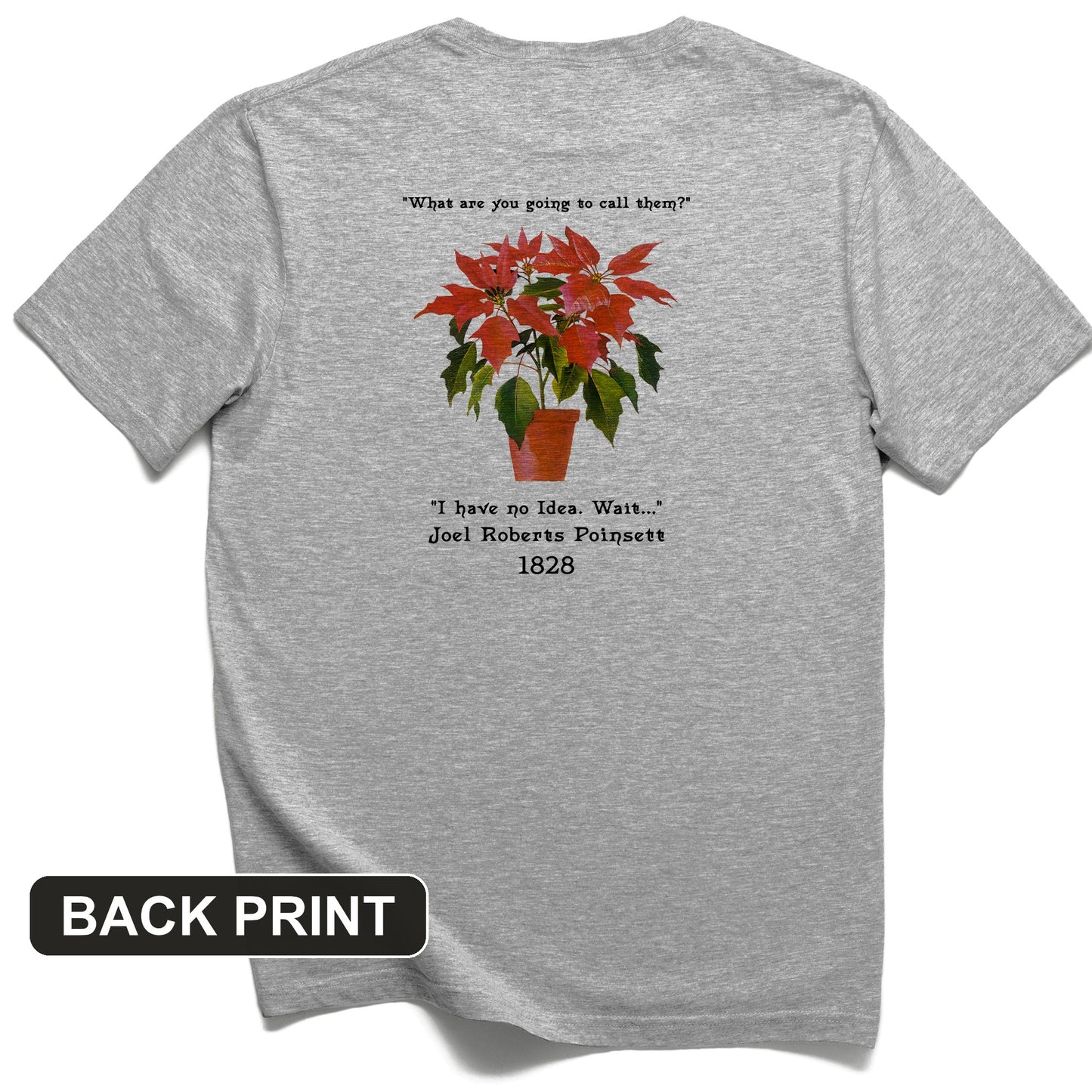 Pointsettias Back Print T-Shirt