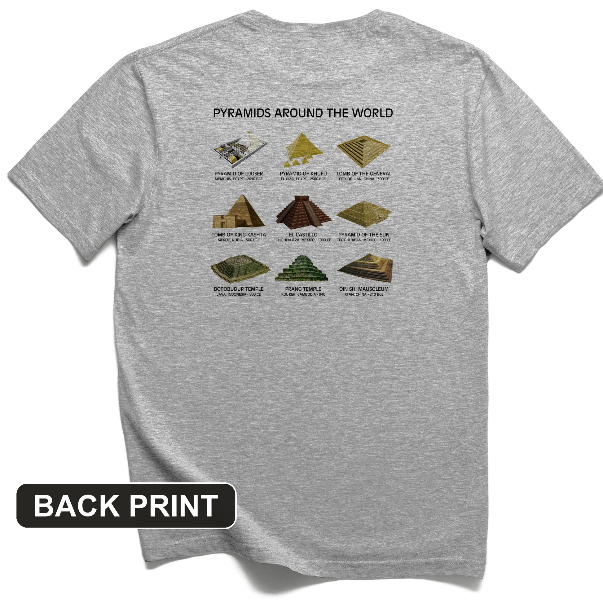 Pyramids of The World Back Print T-Shirt
