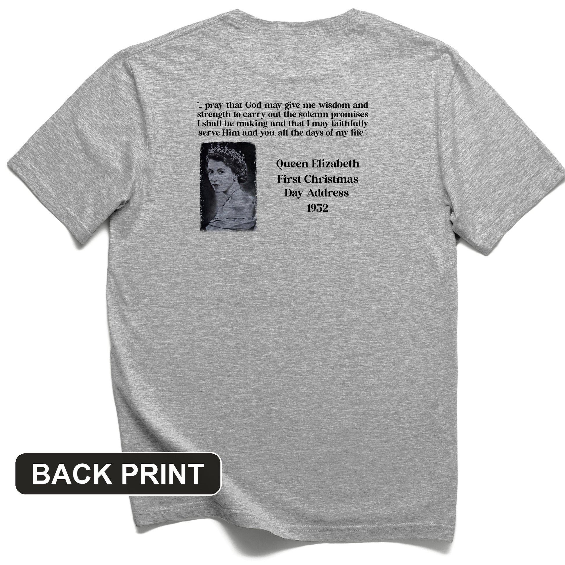 Queen Elizabeth II Xmas Address Back Print T-Shirt