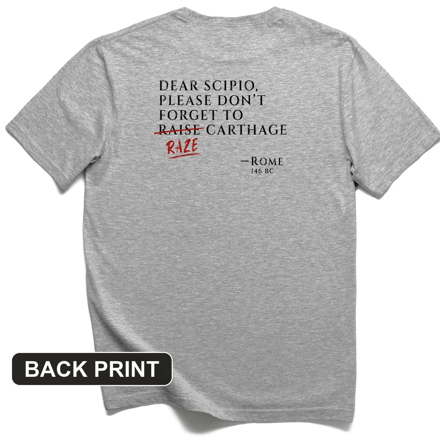 Raze Carthage Back Print T-Shirt