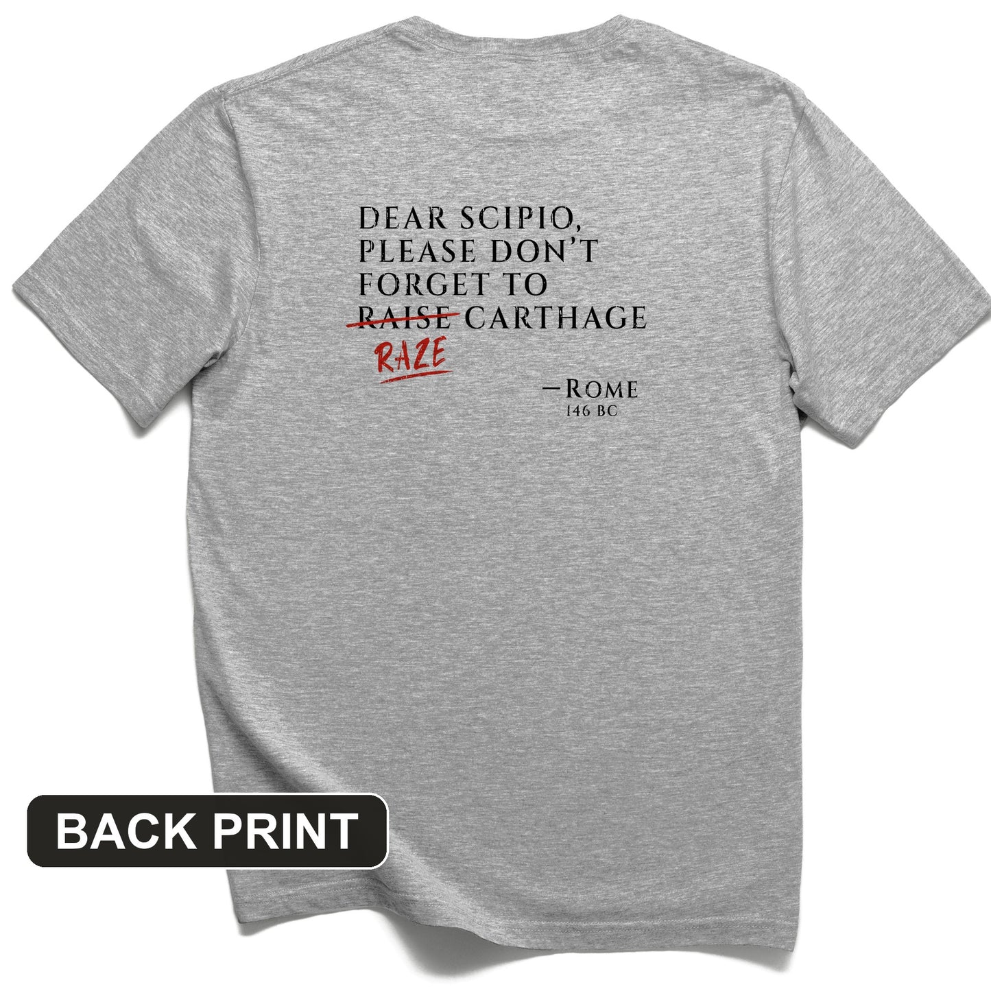 Raze Carthage Back Print T-Shirt