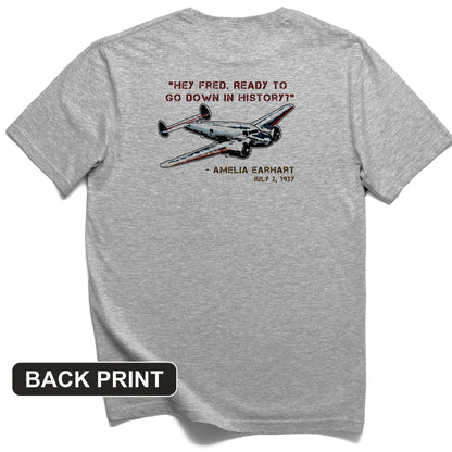 Ready To Go Down In History Back Print T-Shirt
