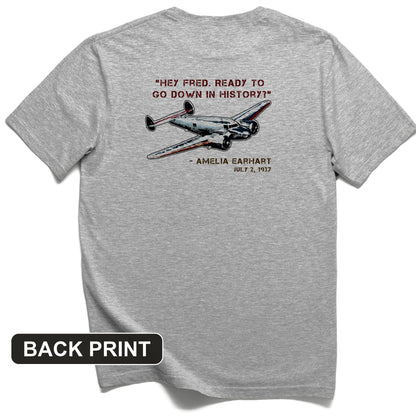 Ready To Go Down In History Back Print T-Shirt