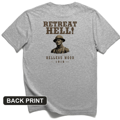 Retreat Hell Bust Back Print T-Shirt