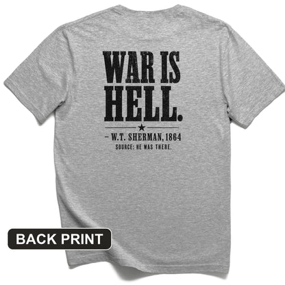 Sherman War Is Hell Back Print T-Shirt