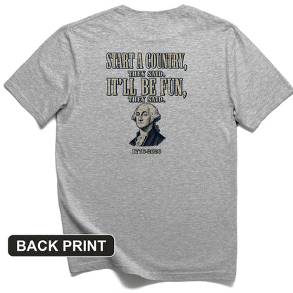 Start a Country Back Print T-Shirt