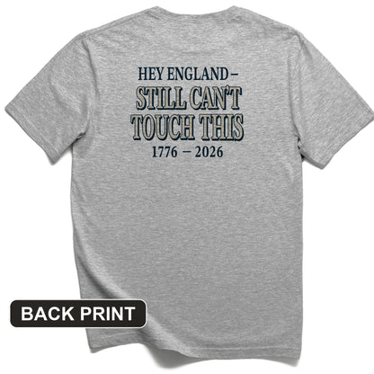 Still Can't Touch This Back Print T-Shirt