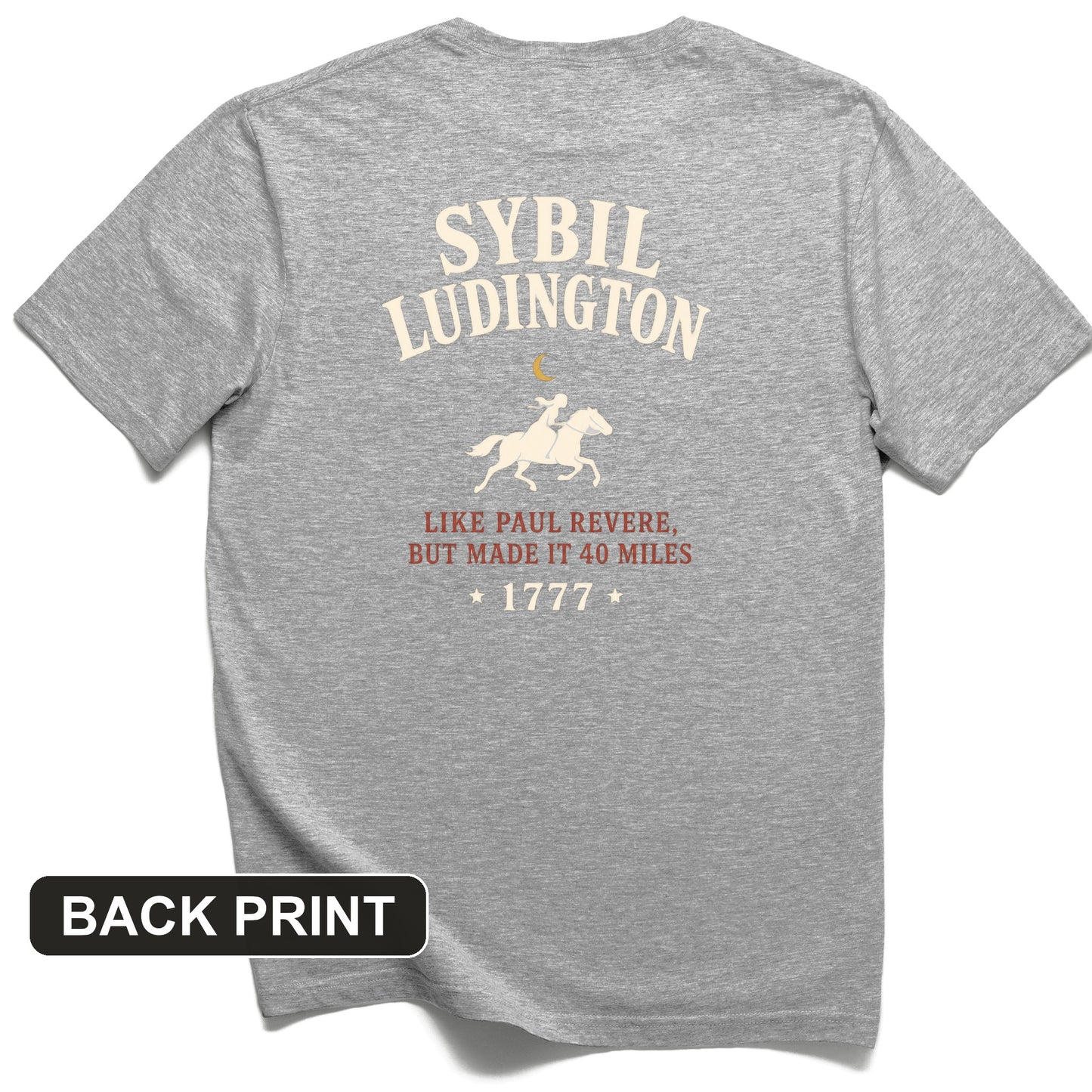 Sybil Ludington Back Print T-Shirt
