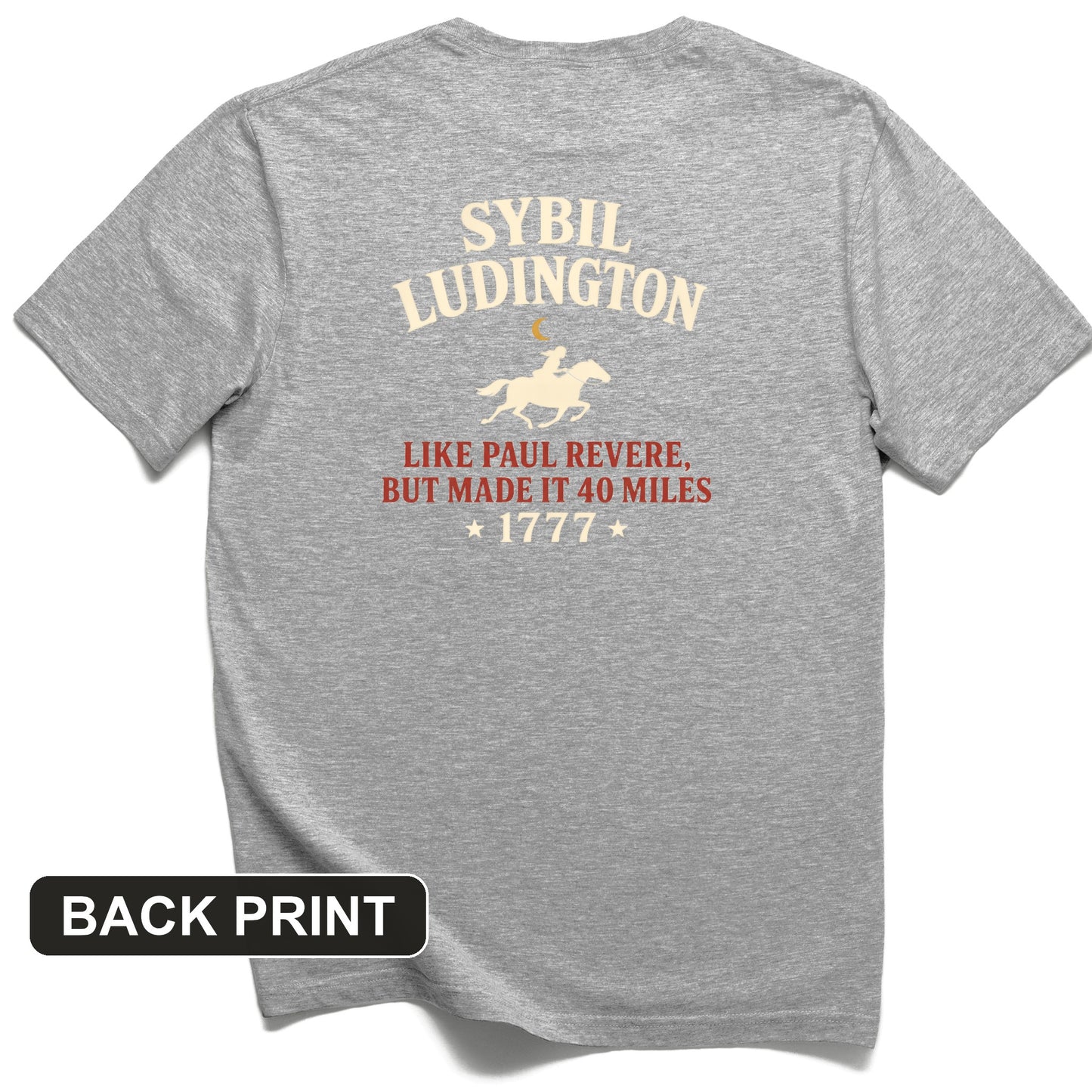 Sybil Ludington Back Print T-Shirt