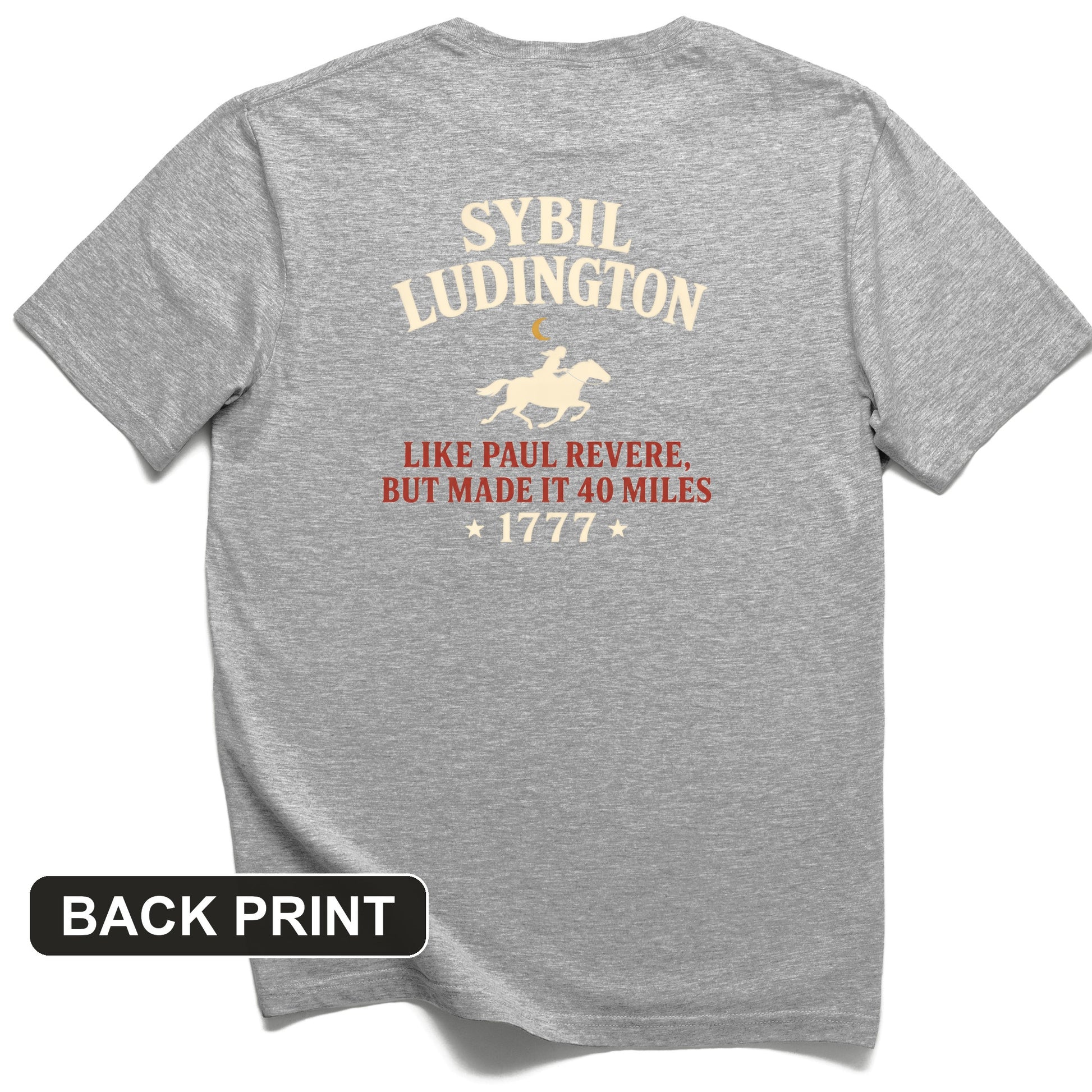 Sybil Ludington Back Print T-Shirt