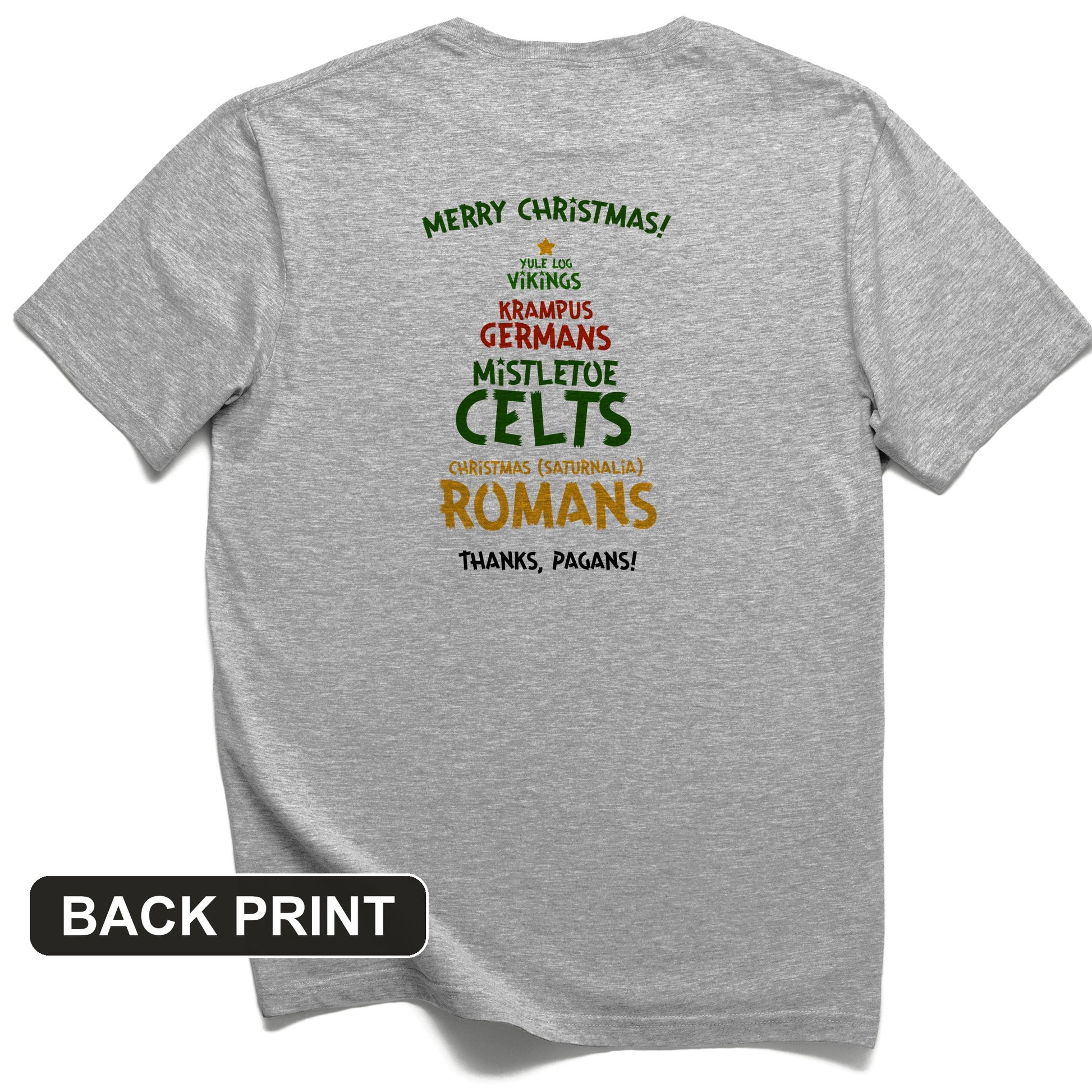 Thanks Pagans Back Print T-Shirt