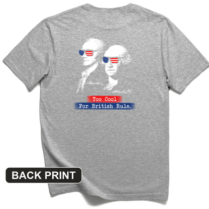 Too Cool For British Rule Back Print T-Shirt